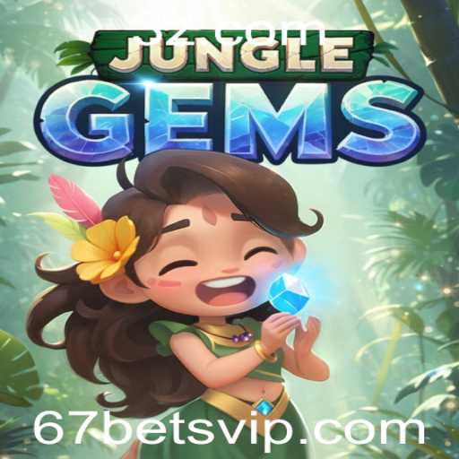 Descubra o Fascinante Mundo do Jogo JungleGems e a Estratégia 67 Bet
